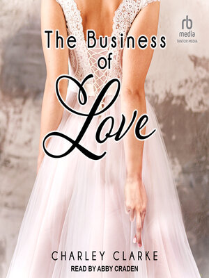 cover image of The Business of Love